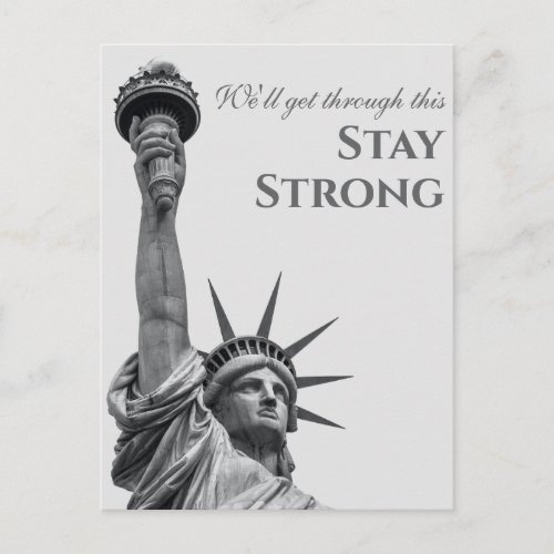 New York Statue of Liberty Quote Stay Strong Postcard