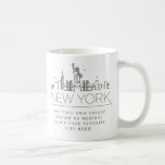 New York Stylized Skyline | Custom Slogan Coffee Mug<br><div class="desc">A unique coffee mug representing the beautiful city of New York City, New York. This mug features a stylized illustration of the city's unique skyline with its name underneath. Underneath the city name is a spot for your unique slogan or statement about your favorite city. You can utilize the customization...</div>