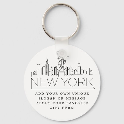 New York Stylized Skyline  Custom Slogan Keychain