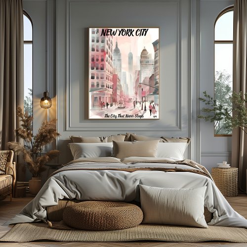 New York The City That Never Sleeps Poster