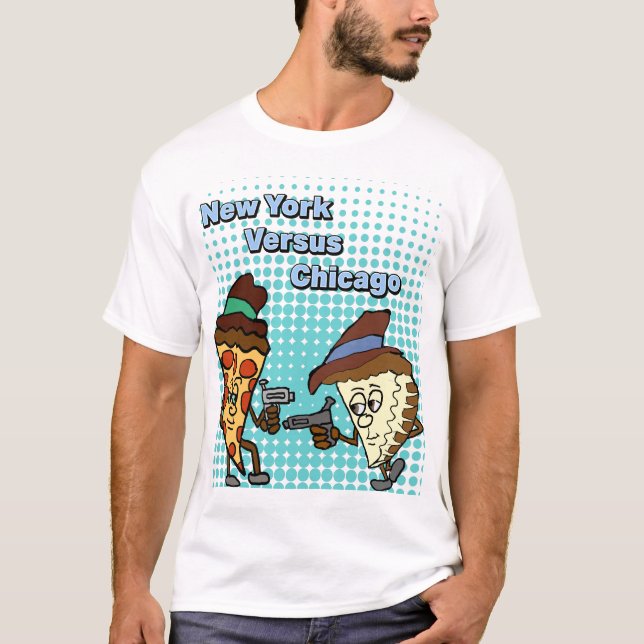 New York Versus Chicago Pizza Wars T-Shirt (Front)
