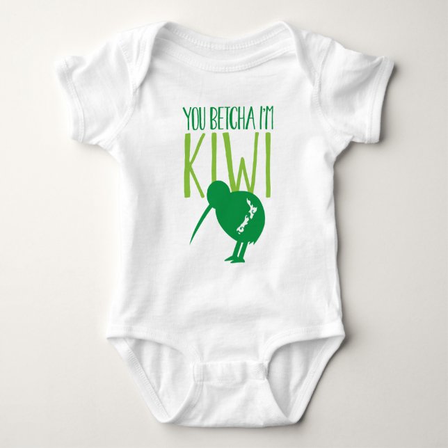 NEW ZEALAND FUNNY You BETCHYA I'm KIWI bird Baby Bodysuit (Front)