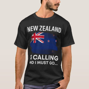 New Zealand Is Calling And I Must Go Kiwi Cities  T-Shirt