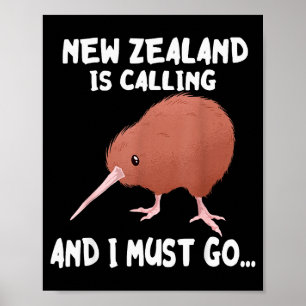 New Zealand Is Calling Kiwi Bird Wildlife Animal Poster