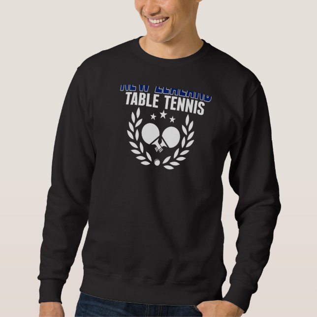 New Zealand Ping Pong   Kiwi Table Tennis Supporte Sweatshirt (Front)