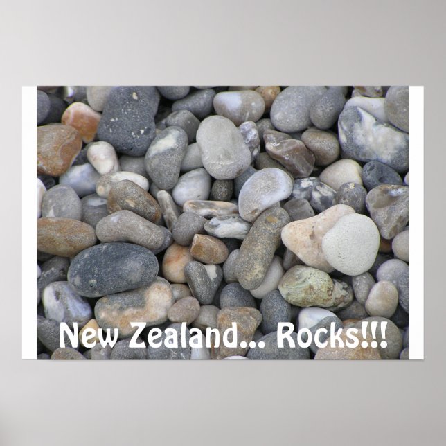 New Zealand... Rocks!! Poster (Front)