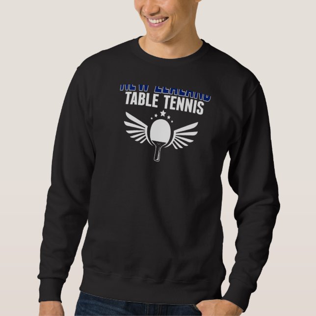 New Zealand Table Tennis  Support Kiwi Ping Pong T Sweatshirt (Front)