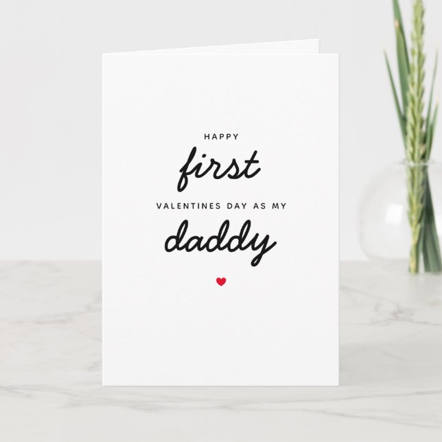 Newborn Baby First Valentines Day As My Daddy Dad Card (Front)