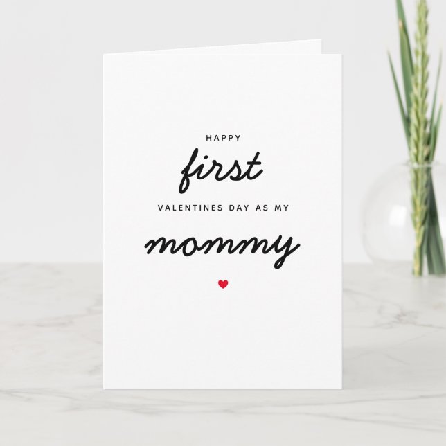 Newborn Baby First Valentines Day As My Mommy Mom Card (Front)