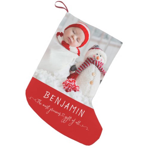 Newborn Baby Name Photo Most Precious Of All  Small Christmas Stocking