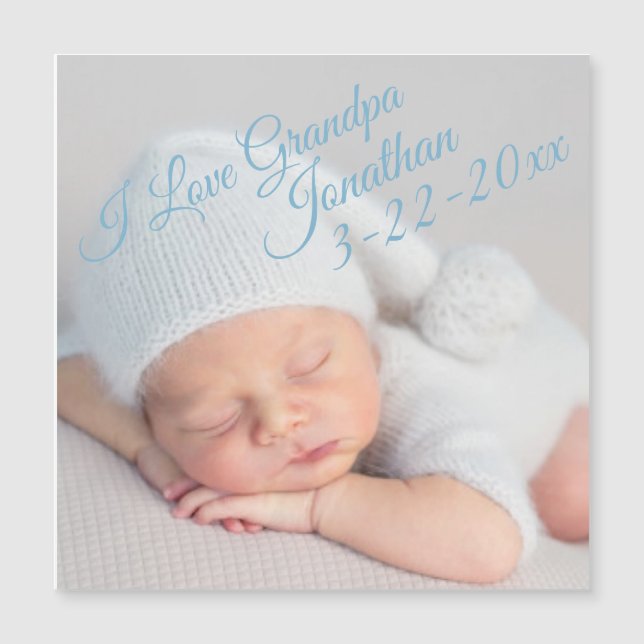 Newborn Birth Announcement Photo Grandpa Magnet (Front)