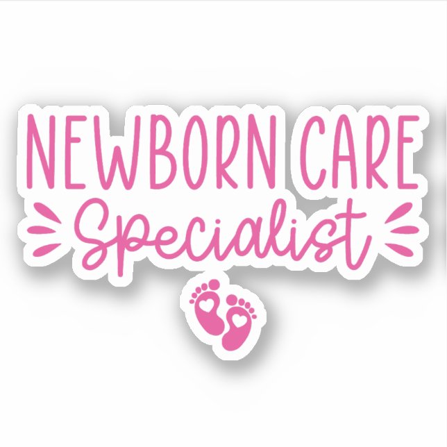 Newborn Care Specialist, Infant Care Specialist Sticker (Front)