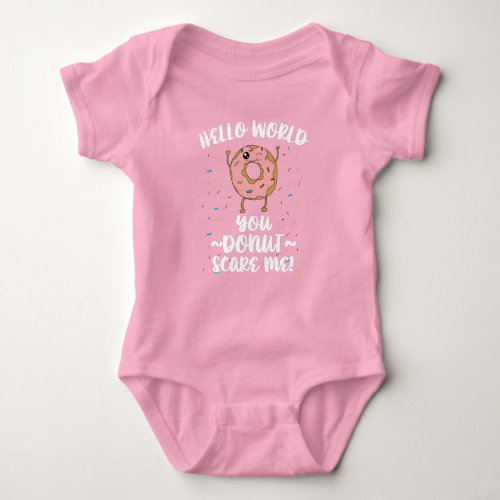 Newborn Donut Meme Quote Coming Home Outfit Baby Bodysuit
