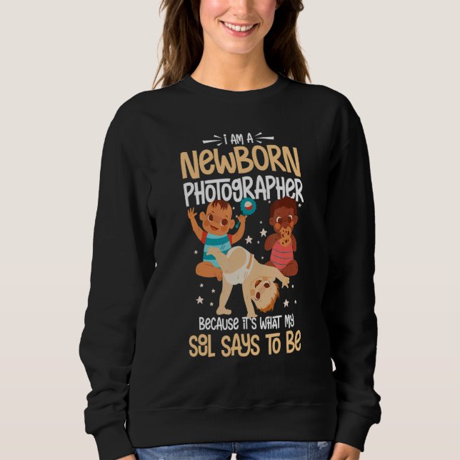 Newborn Photography Baby Photographer Photo Photos Sweatshirt (Front)