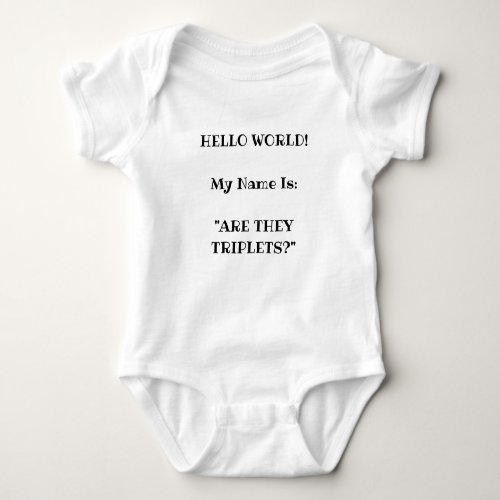 Newborn T_shirt Bodysuit for TRIPLETS Funny