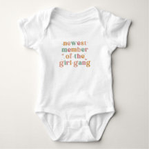 Newest Member of the Girl Gang Cute Boho Baby Girl