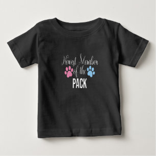 Newest Member of the Pack,Announcement Gift Baby T-Shirt