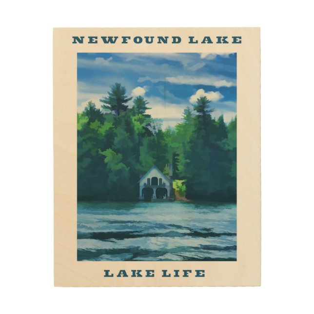 Newfound Lake - Lake Life Wood Wall Art (Front)