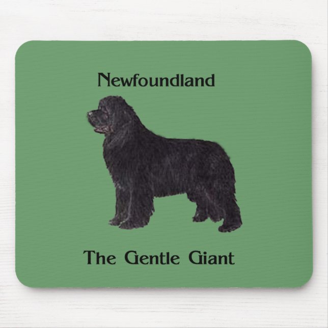 Newfoundland Dog The Gentle Giant Mouse Pad (Front)