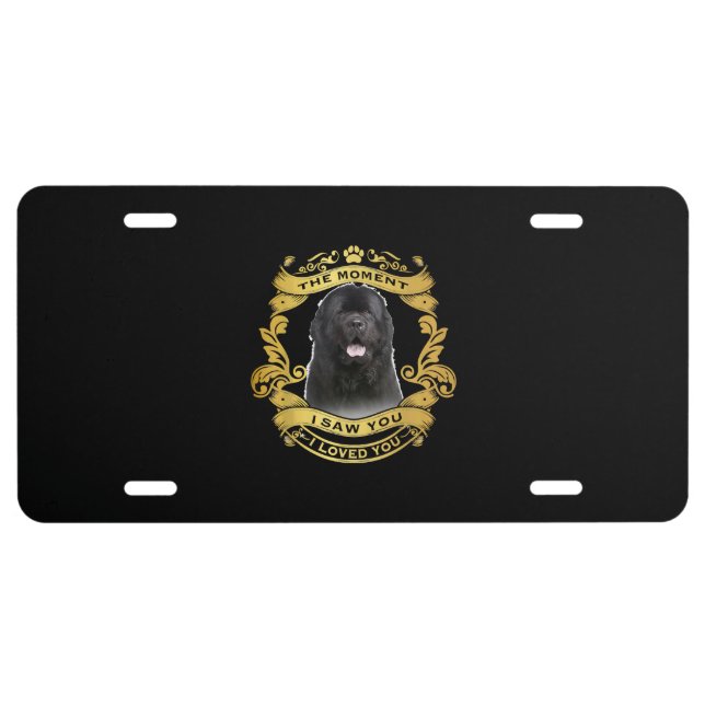 Newfoundland Dog | The Moment I Saw You I Love You License Plate (Front)
