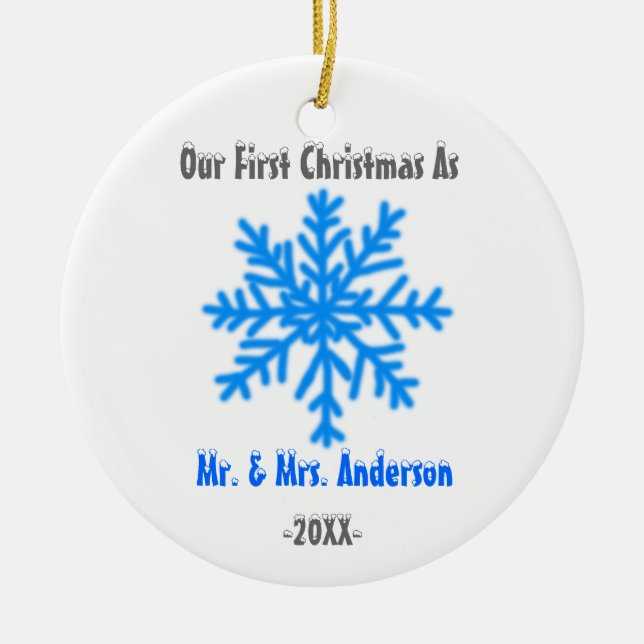 Newly Weds First Christmas Together Snowflake Ceramic Ornament (Front)