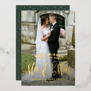 Newlywed Christmas Mr and Mrs 1 photo warm wishes Foil Holiday Card