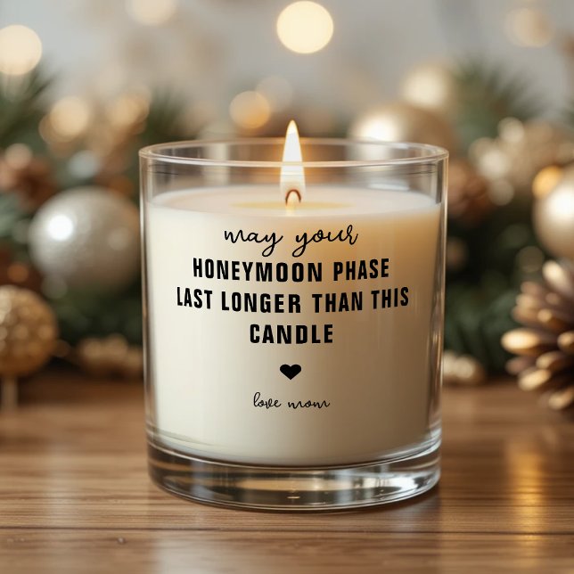 Newlywed Couple Honeymoon Phase Dating Humor Funny Scented Candle (Newlywed Couple Honeymoon Phase Dating Humor Funny Scented Candle
)