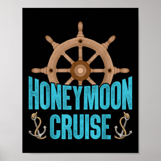Newlywed Loving Couple Matching Honeymoon Cruise  Poster