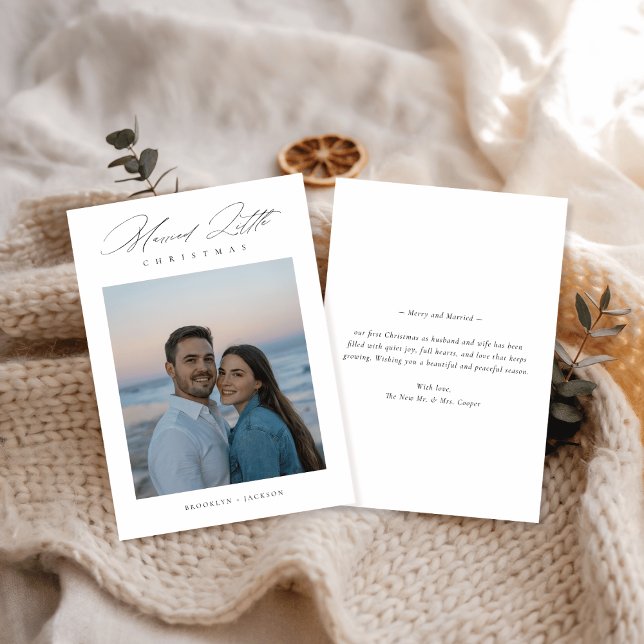 Newlywed Script Married Little Christmas Photo Holiday Card (Creator Uploaded)