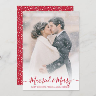 Newlyweds Photo Married and Merry Script Christmas Holiday Card