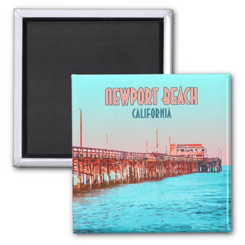 Newport Beach California Balboa Pier Vintage Magnet