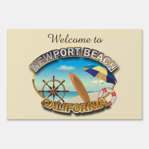 Newport Beach California Yard Sign