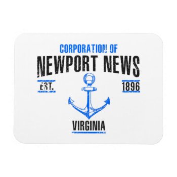 Newport News Magnet by KDRTRAVEL at Zazzle