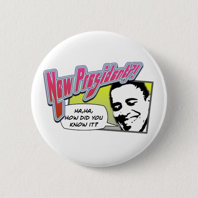 newPresident Pinback Button (Front)