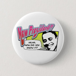 newPresident Pinback Button