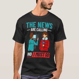 News Reporter Microphone Camera  Interviews 3 T-Shirt