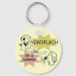 Newsflash I'm a Gammie t-shirts and Gifts Keychain