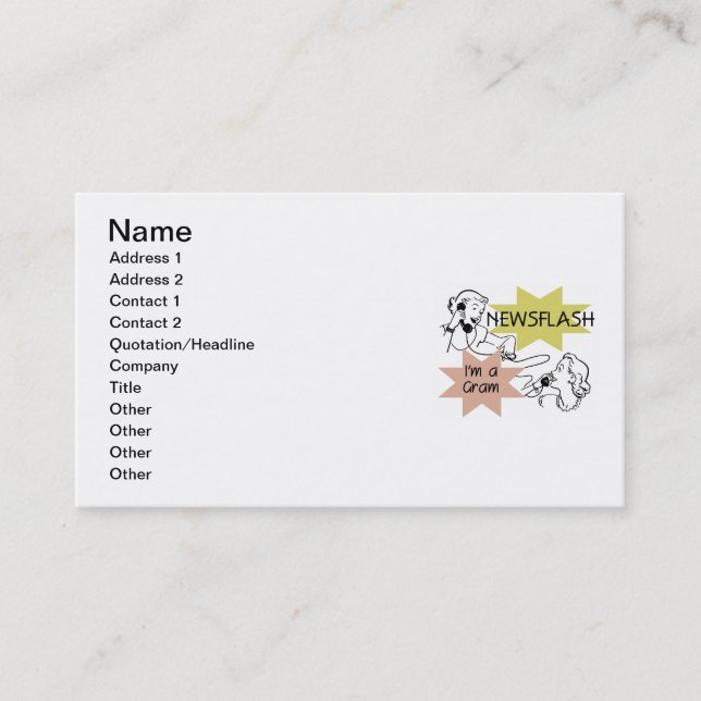 Newsflash I'm a Gram T-shirts and Gifts Business Card (Front)