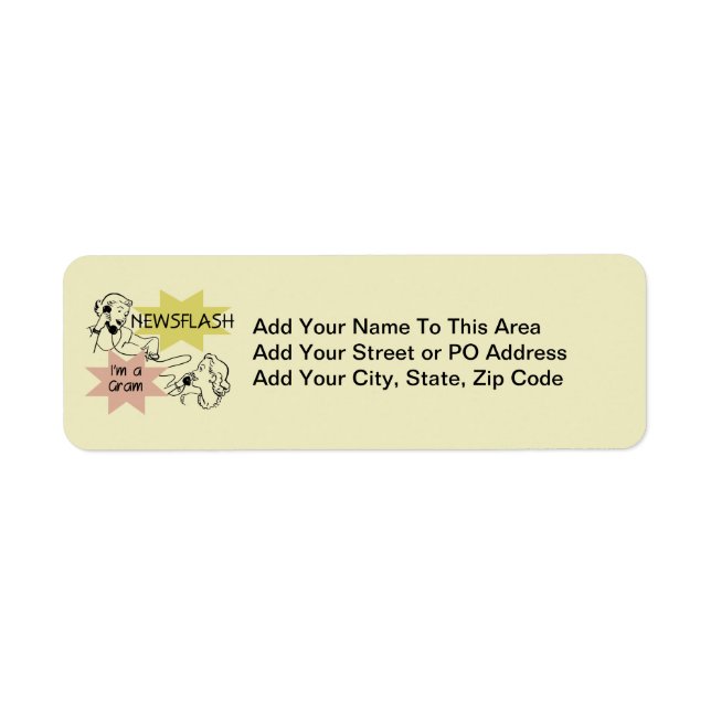 Newsflash I'm a Gram T-shirts and Gifts Label (Front)