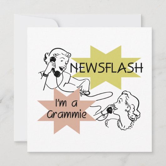 Newsflash I'm a Grammie T-shirts and Gifts (Front)