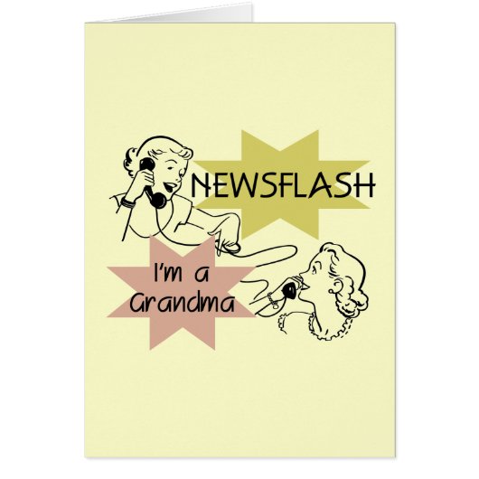 Newsflash I'm a Grandma T-shirts and Gifts (Front)