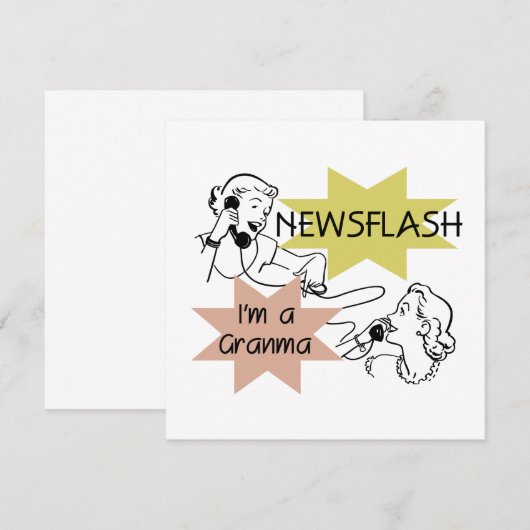 Newsflash I'm a Granma Tshirts and Gifts (Front/Back)