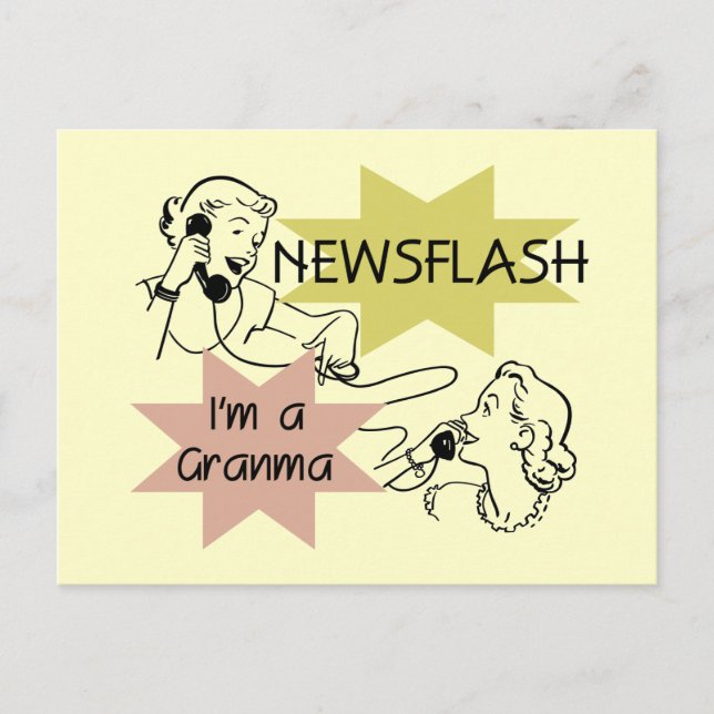 Newsflash I'm a Granma Tshirts and Gifts Postcard (Front)