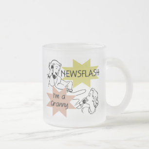 Newsflash I'm a Granny T-shirts and Gifts Frosted Glass Coffee Mug