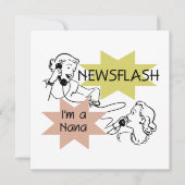 Newsflash I'm a Nana T-shirts and Gifts (Front)