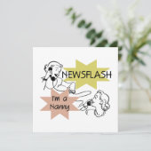 Newsflash I'm a Nanny T-shirts and Gifts (Standing Front)
