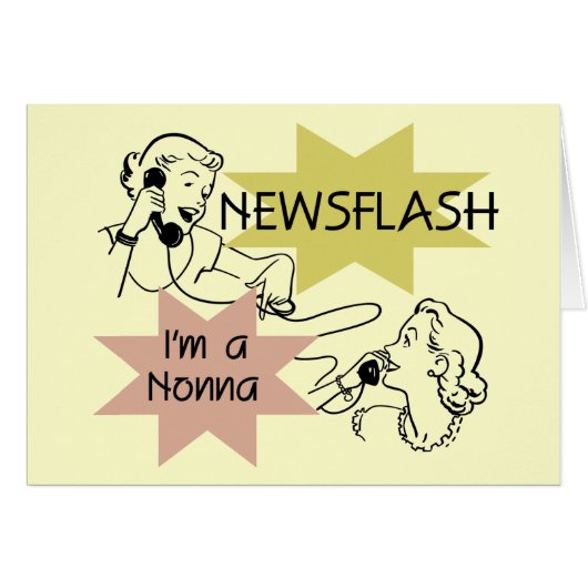 Newsflash I'm a Nonna Tshirts and Gifts (Front Horizontal)