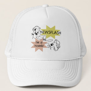 Newsflash I'm a Nonnie Tshirts and Gifts Trucker Hat