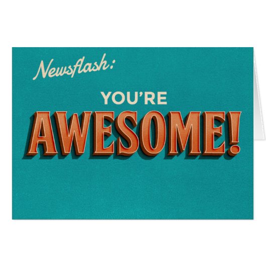 Newsflash: 'You're Awesome' Cards (Front Horizontal)