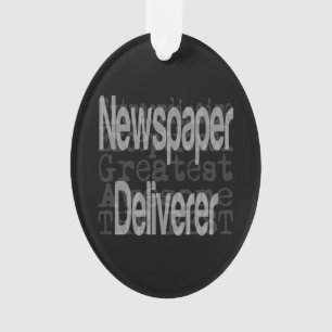 Newspaper Deliverer Extraordinaire Ornament